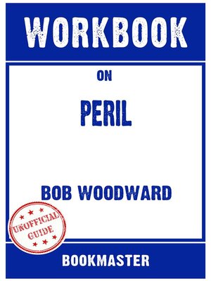 cover image of Workbook on Peril by Bob Woodward & Robert Costa | Discussions Made Easy